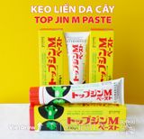  Keo Liền Da (Sẹo) Cây - Top Jin M Paste Nhật Bản 200g 