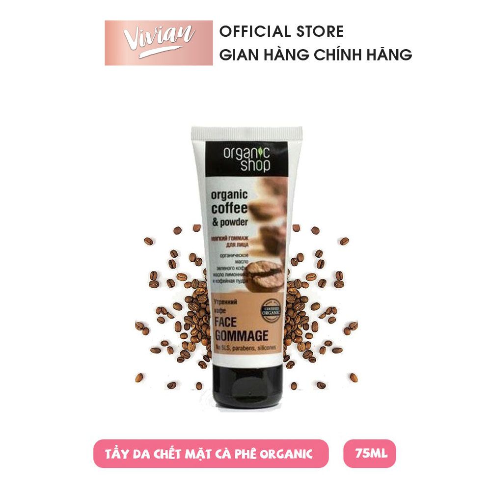  Tẩy tế bào chết Organic Shop cho da mặt (MP5796) 