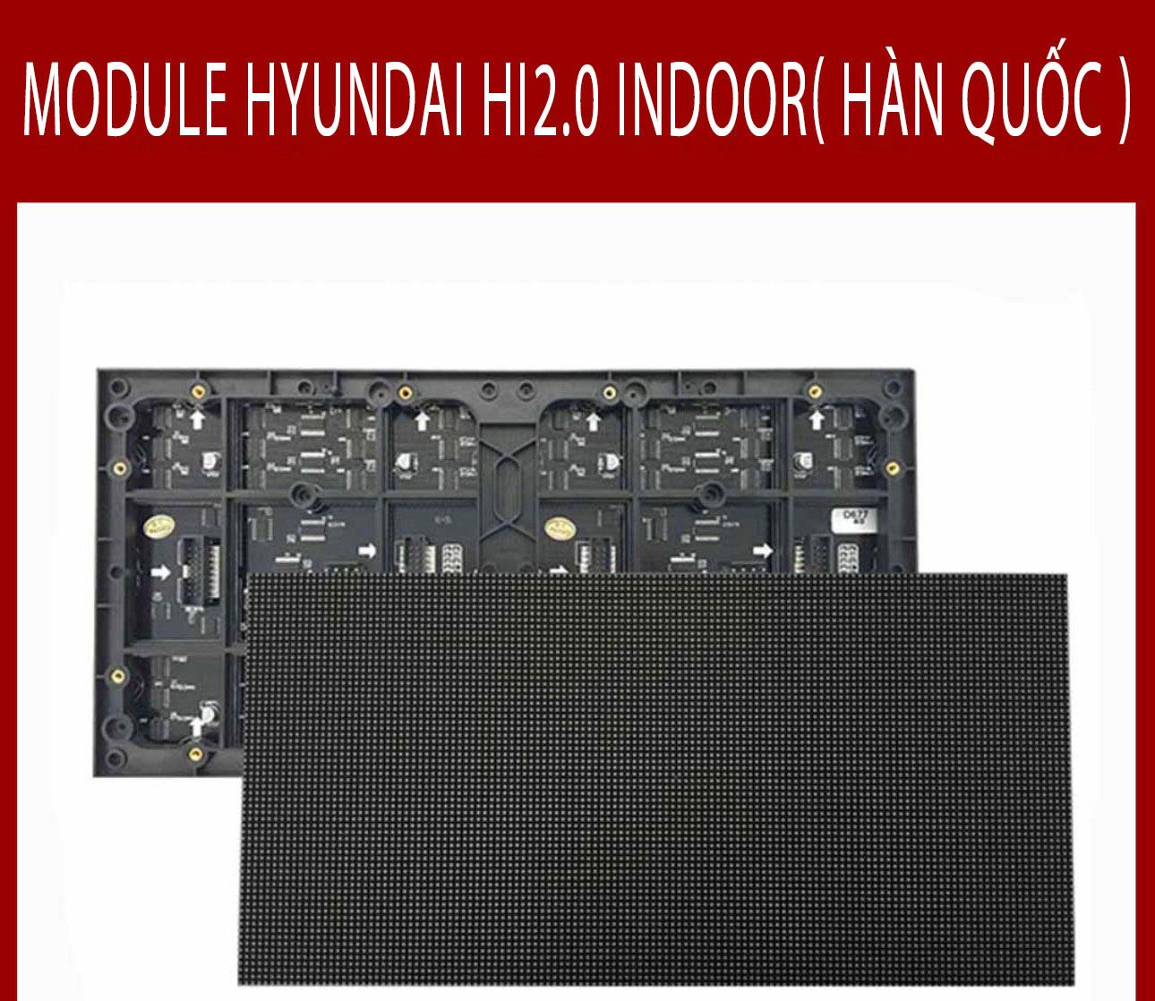 MODULE HYUNDAI HI2.0 INDOOR( Hàn Quốc )