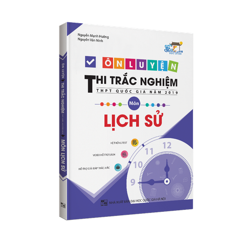 Ôn luyện thi trắc nghiệm THPT Quốc gia môn Lịch Sử