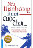  Nếu Thành Công Là Một Cuộc Chơi 