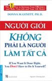  Người Giỏi Không Phải Là Người Làm Tất Cả 