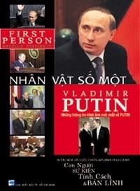  Nhân Vật Số Một – Vladimir Putin - Tủ Sách Doanh Nhân 