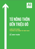  Từ Nông Thôn Đến Triệu Đô - Lược Sử Thương Mại Điện Tử Việt Nam 