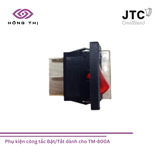  Phụ kiện công tắc Bật/Tắt dành cho TM-800A, On/Off Switch, mã hàng: #OF, hiệu JTC Omniblend, hàng mới 100% 