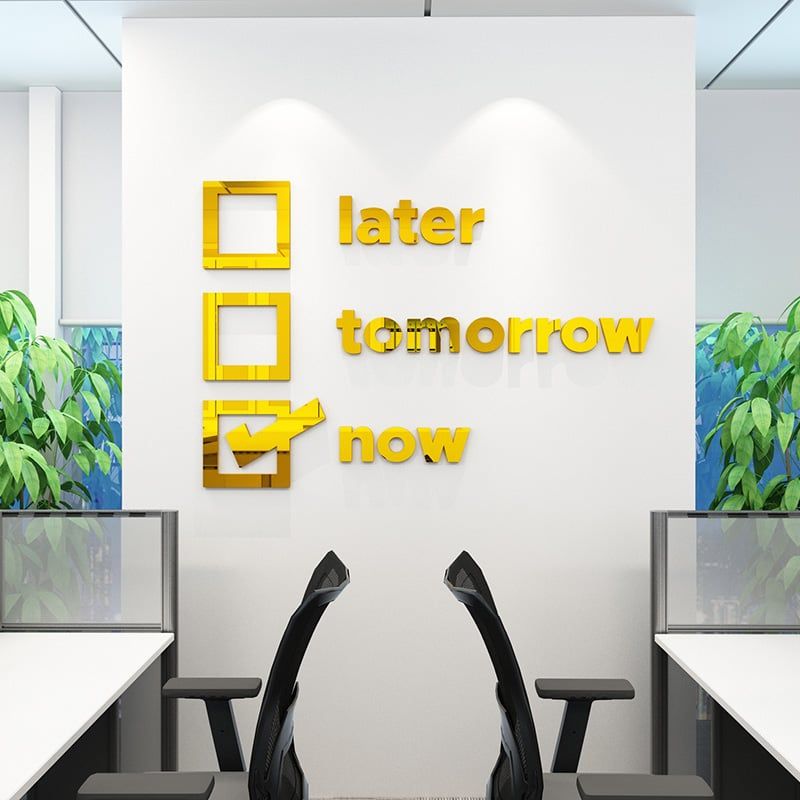  Tranh mica EPeBen dán tường nổi 3d hình Chữ Later Tomorrow Now tạo động lực trang trí Văn Phòng, Phòng Làm Việc, công ty 