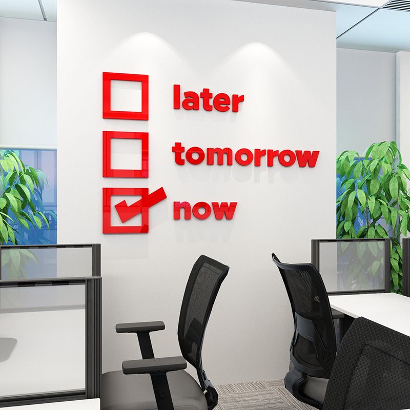  Tranh mica EPeBen dán tường nổi 3d hình Chữ Later Tomorrow Now tạo động lực trang trí Văn Phòng, Phòng Làm Việc, công ty 