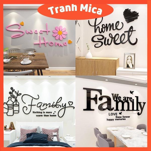  Tranh mica 3d dán tường các mẫu tranh sweet home, we are family trang trí phòng ngủ, phòng khách 