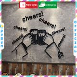  Tranh mica EPeBen dán tường nổi 3d hình Nâng cốc cùng chill decor trang trí quán ăn, cửa hàng, quán nhậu 