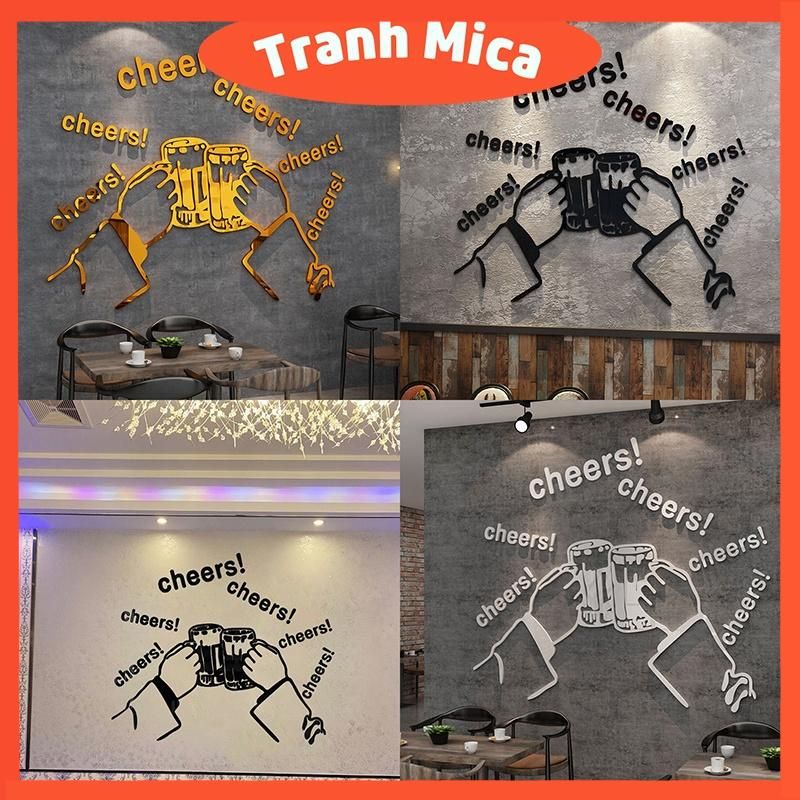  Tranh mica EPeBen dán tường nổi 3d hình Nâng cốc cùng chill decor trang trí quán ăn, cửa hàng, quán nhậu 