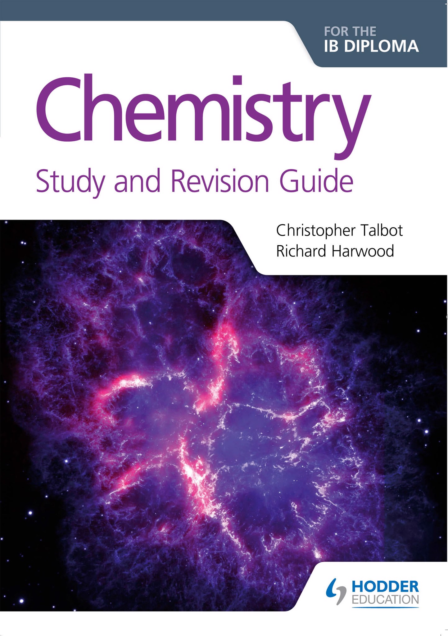 Chemistry for the IB Diploma Study and Revision Guide (printed in