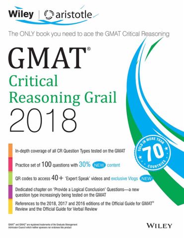 Wiley's GMAT Critical Reasoning Grail 2018