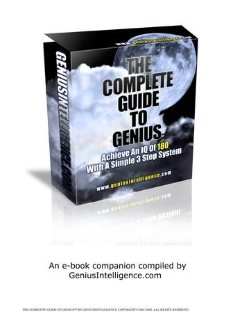 THE COMPLETE GUIDE TO GENIUS increase your IQ by GeniusIntelligence