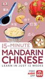 15-Minute Mandarin Chinese Learn in Just 12 Weeks