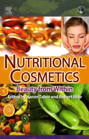 Nutritional Cosmetics: Beauty from Within, 1st Edition