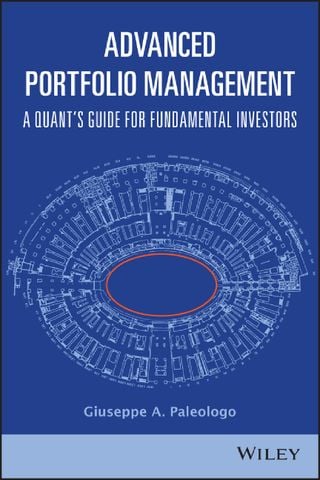 Advanced Portfolio Management A Quant's Guide for Fundamental Investors