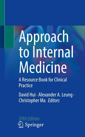 Approach to Internal Medicine: A Resource Book for Clinical Practice, 5th Edition