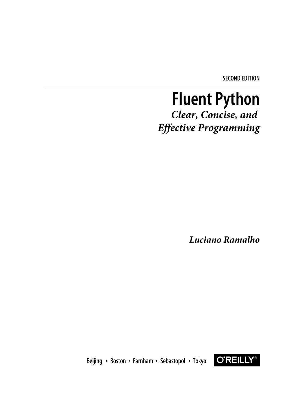 Fluent Python: Clear, Concise, and Effective Programming – E-books Max30