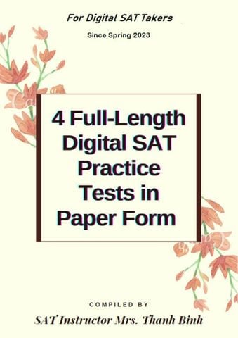 4 Full Length Digital SAT Practice Tests in Paper Form (Sách biên soạn)