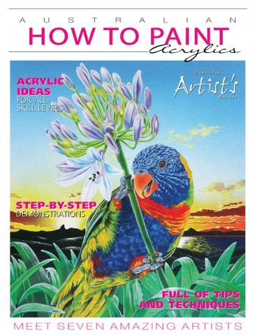 Acrylics Ideas for all skill levels (Australian How To Paint)