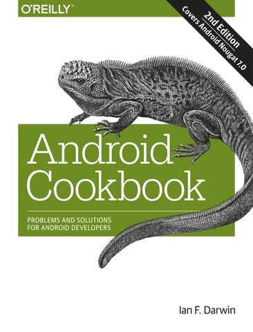 Android Cookbook: Problems and Solutions for Android Developers, 2nd Edition