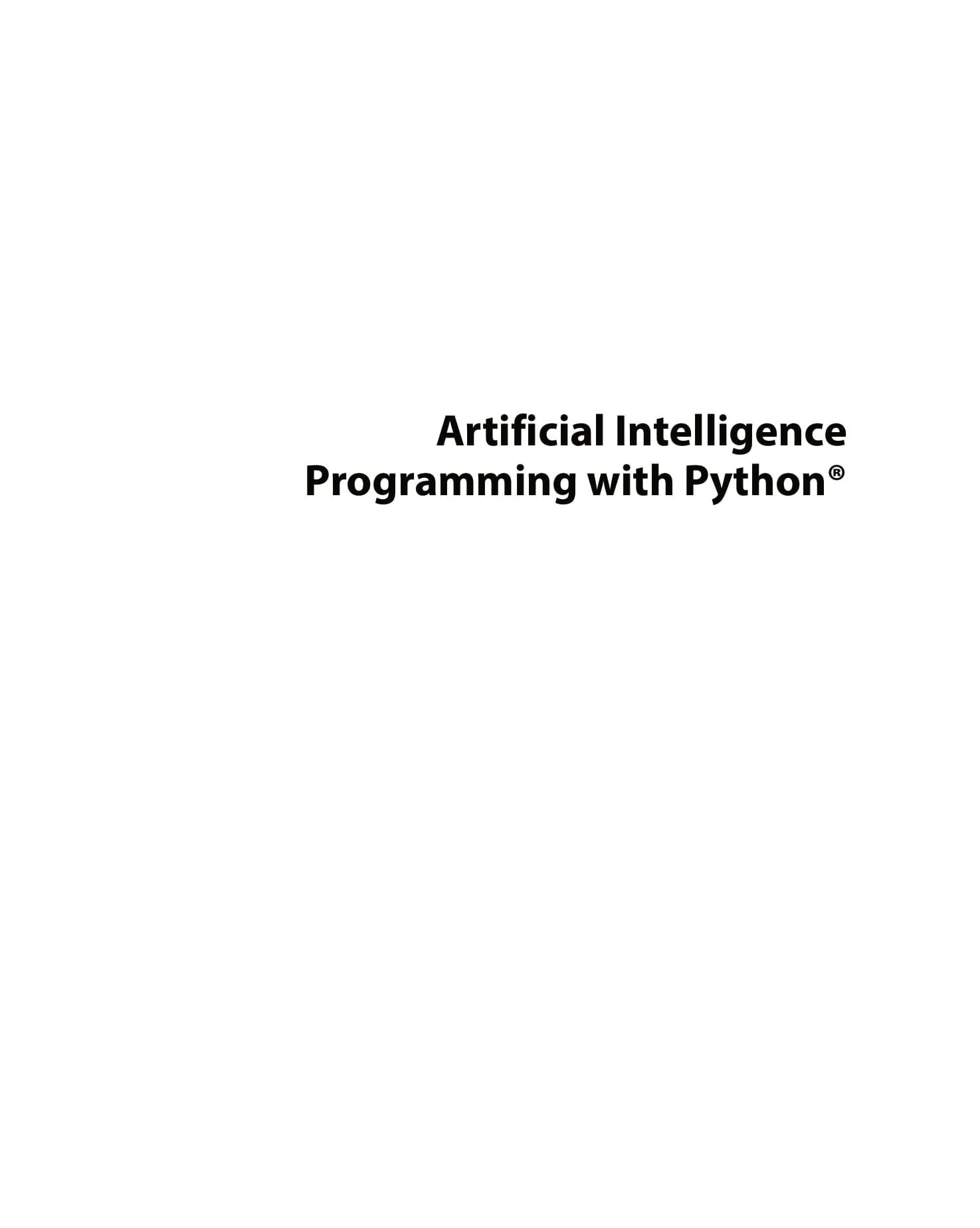 Artificial Intelligence Programming with Python: From Zero to Hero – E ...
