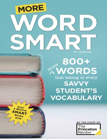 More Word Smart, 2nd Edition: 800+ More Words