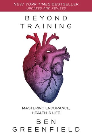 Beyond Training: Mastering Endurance, Health, & Life (mục lục không có số trang)