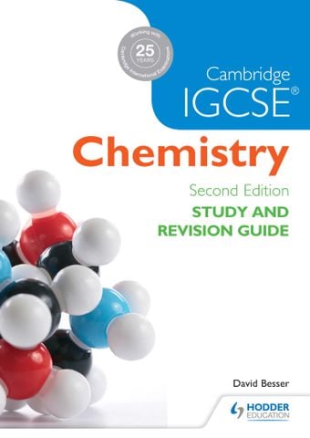 Cambridge IGCSE Chemistry Study and Revision Guide, 3rd edition