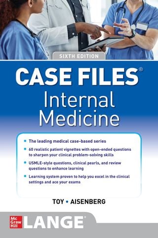 Case Files Internal Medicine, 6th Edition