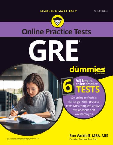 GRE For Dummies with Online Practice 9th Edition (published in 2019)