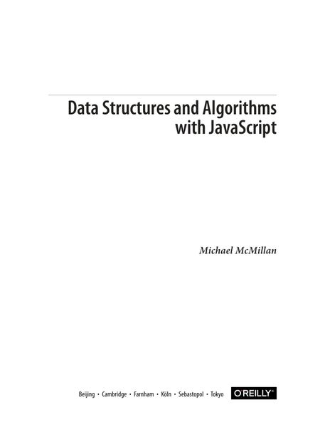 Data Structures and Algorithms with JavaScript: Bringing classic compu ...