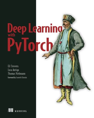 Deep Learning with PyTorch: Build, train, and tune neural networks using Python tools, 1st Edition