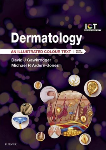 Dermatology: An Illustrated Colour Text, 6th Edition