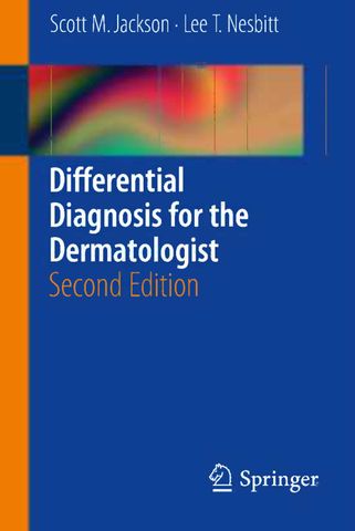 Differential Diagnosis for the Dermatologist