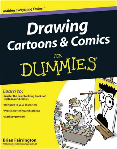 Drawing Cartoons and Comics For Dummies