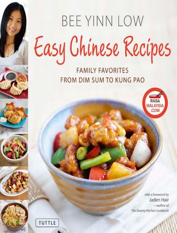 Easy Chinese Recipes: Family Favorites From Dim Sum to Kung Pao