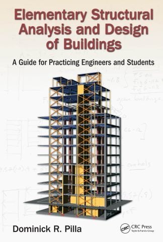 Elementary Structural Analysis and Design of Buildings