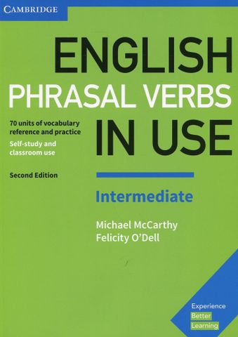 English Phrasal Verbs in Use Intermediate Book with Answers, 2nd Edition
