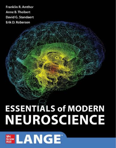 Essentials of Modern Neuroscience