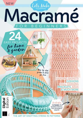 Lets Make - Macramé For Beginners  24 Easy Projects For Home  Garden