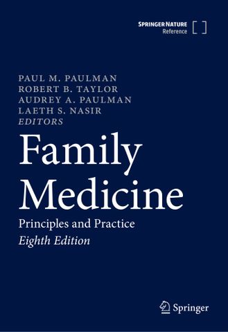 Family Medicine: Principles and Practice 8th Edition