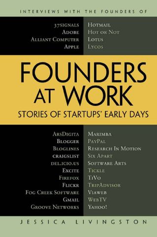 Founders at Work: Stories of Startups' Early Days