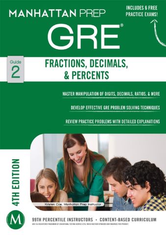 GRE Fractions, Decimals, & Percents, Fourth Edition