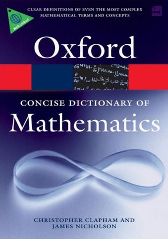 Oxford dictionary of Mathematics