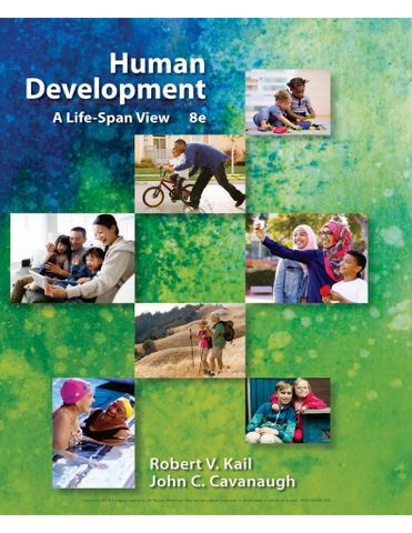 Human Development: A Life-Span View, 8th Edition