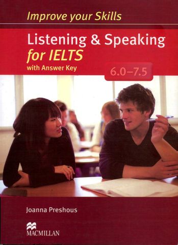 Improve Your Skills for IELTS: Listening & Speaking for IELTS (6.0 - 7.5)
