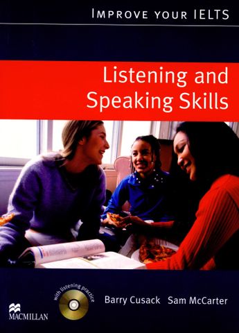 Improve Your IELTS Listening and Speaking Book (Audios sent via email)